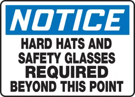 Accuform® 10" X 14" Blue, Black And White Adhesive Vinyl Safety Signs "NOTICE HARD AND SAFETY GLASSES REQUIRED BEYOND THIS POINT"